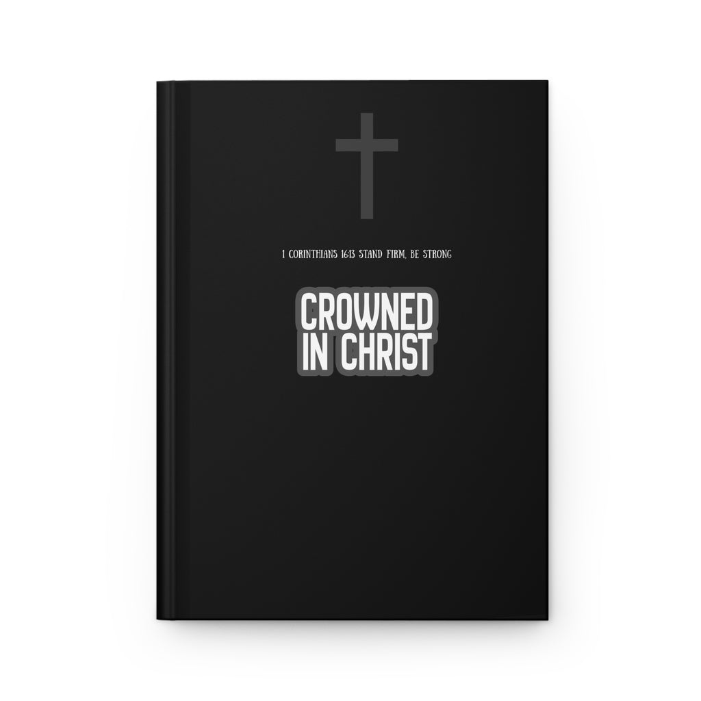 Hardcover Journal — "Crowned in Christ" Faith Journal with Cross (Christian Devotional Notebook)